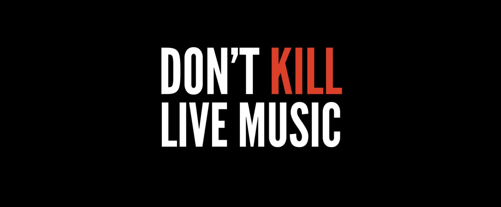 Don't Kill Live Music