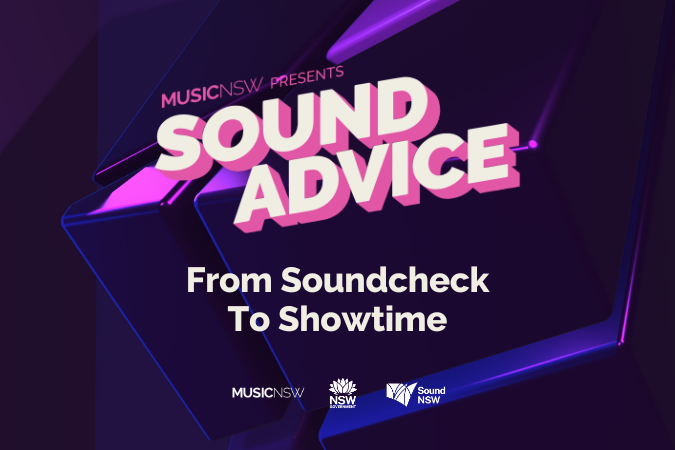 Sound Advice: From Soundcheck to Showtime