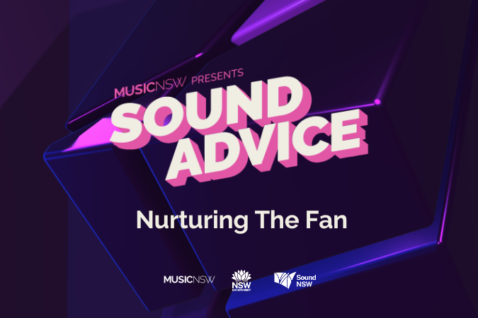 Sound Advice - Nurturing The Fan